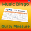 music bingo 75 guilty pleasure