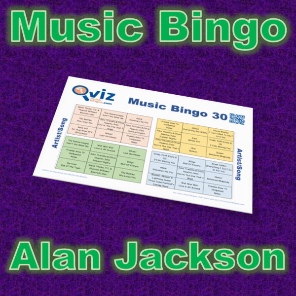 Musikk bingo med 30 sanger av Alan Jackson. Test dine venner og bli kjent med hans sanger. PDF fil med 100 bingobrett og link til Spotify spilleliste.
