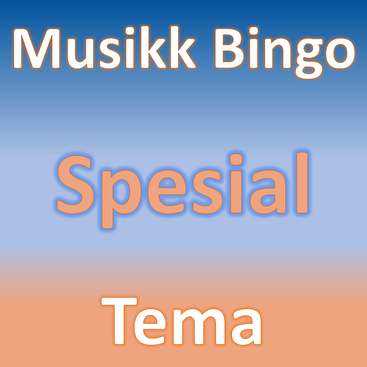 Musikk bingo tema Spesial