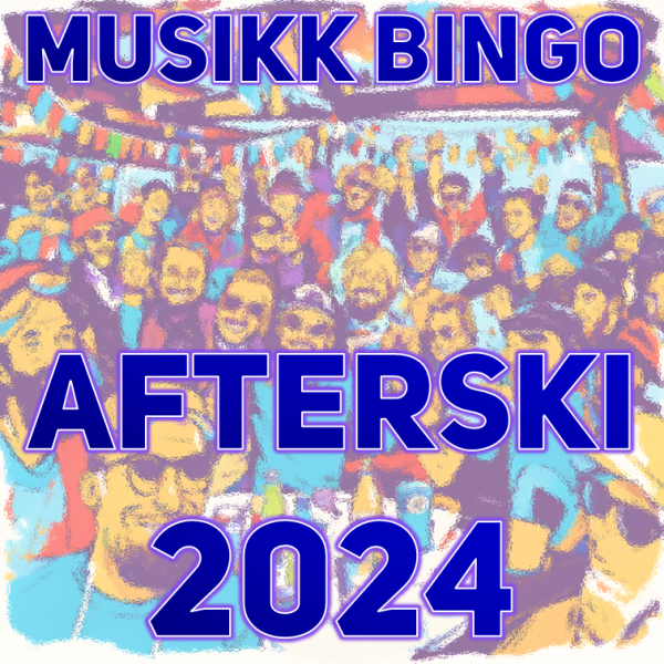 Afterski 2024 Musikk Bingo