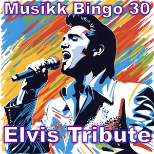 Elvis Tribute musikk bingo
