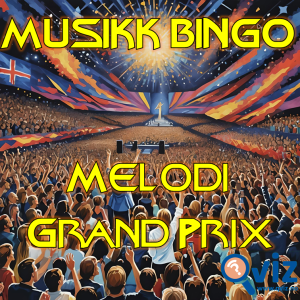 Melodi Grand Prix musikk bingo