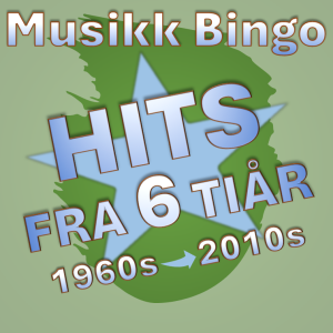 Musikk Bingo - Hits fra 6 tiår