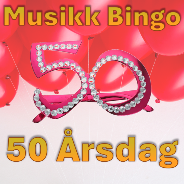 Musikk Bingo - 50 årsdag