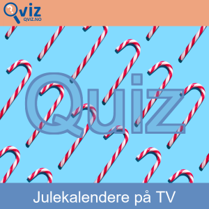 Quiz - Julekalendere på TV