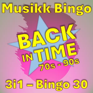 Back in Time 70s - 90s Musikk Bingo