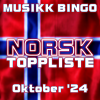 Norsk toppliste oktober 2024 musikk bingo