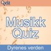 Musikk Quiz - Dyrenes verden