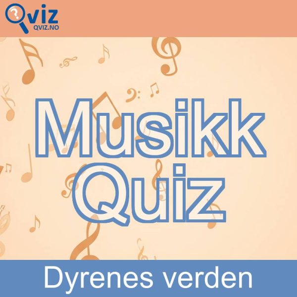 Musikk Quiz - Dyrenes verden