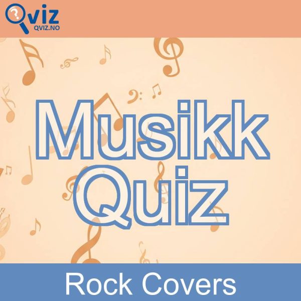 Musikk Quiz - Rock Covers