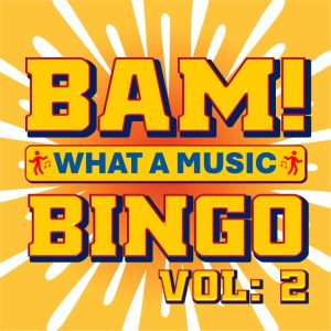 BAM! What a music bingo Vol 2