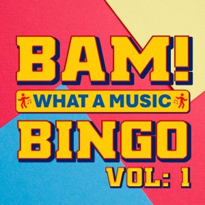 BAM! What a music bingo Vol 1
