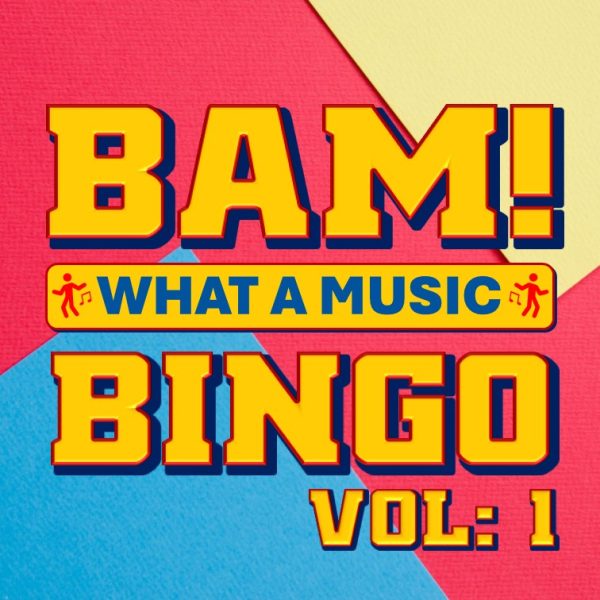 BAM! What a music bingo Vol 1