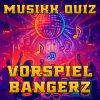Vorspiel Bangerz musikk quiz