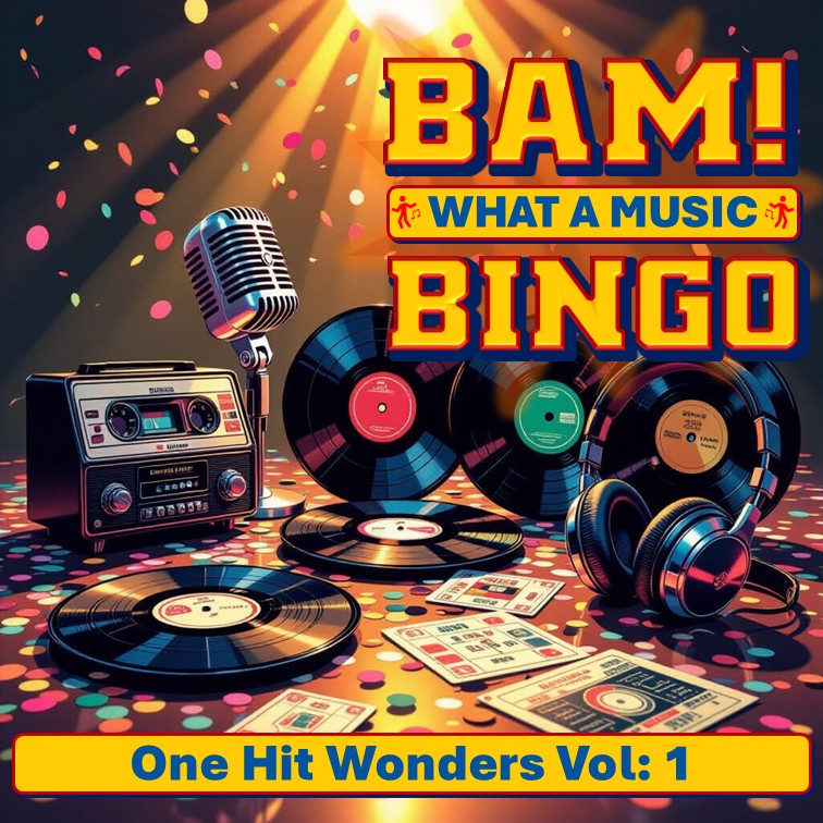 BAM! What a Music Bingo One Hit Wonders 1