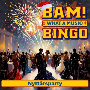 BAM! What a Music Bingo Nyttårsparty