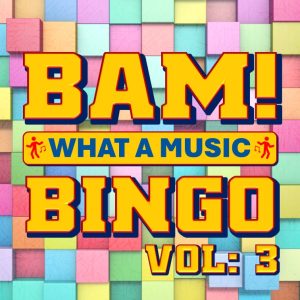 BAM! What a Music Bingo Vol 3
