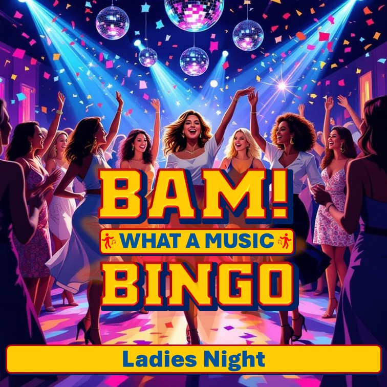 BAM! What a Music Bingo Ladies Night