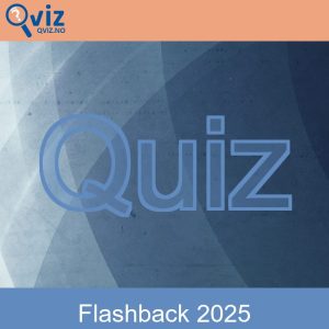 Quiz - Flashback 2025