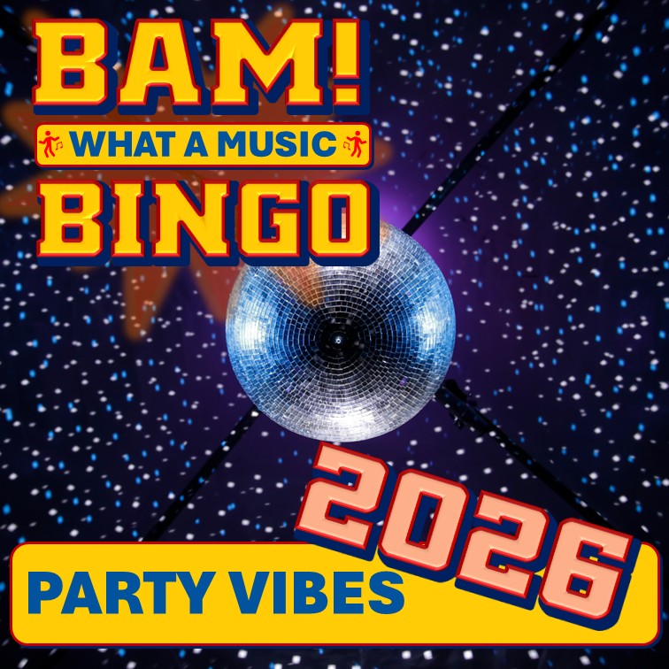 BAM! Party Vibes 2026