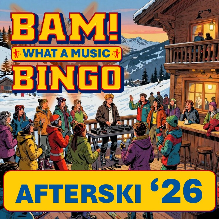 BAM! What a Music Bingo Afterski '26